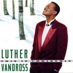 Mellow なクリスマス・ソング　～ 2012 Vol.2【Luther Vandross】